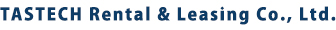 Tastech rent a lease co., ltd. 